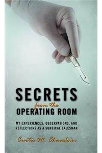 Secrets from the Operating Room