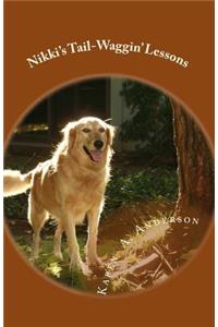 Nikki's Tail-Waggin' Lessons