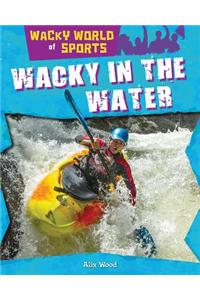 Wacky in the Water