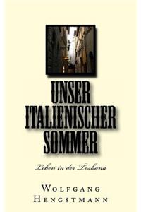 Unser italienischer Sommer