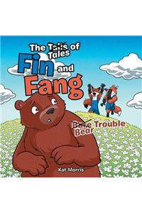 The Tails/Tales of Fin and Fang
