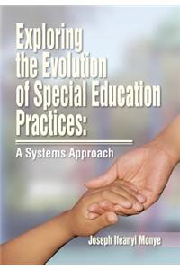 Exploring the Evolution of Special Education Practices