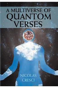 Multiverse of Quantom Verses