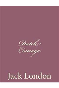 Dutch Courage