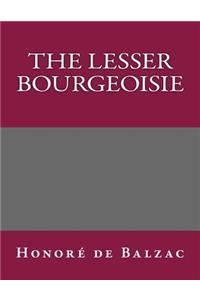 The Lesser Bourgeoisie