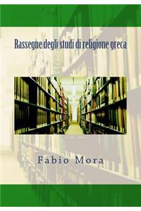 Rassegne Degli Studi Di Religione Greca