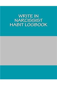 Write In NARCISSIST Habit Logbook