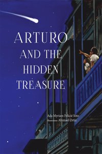 Arturo and the Hidden Treasure (First Edition)