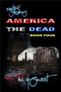 Earth's Survivors America The Dead Book Four