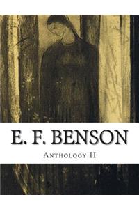 E. F. Benson, Anthology II