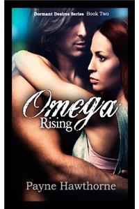 Omega Rising