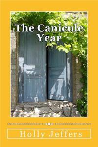 Canicule Year by Holly Jeffers