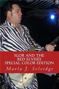 Igor and the Red Elvises