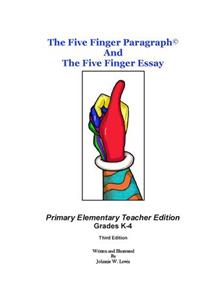 Five Finger Paragraph(c) and The Five Finger Essay