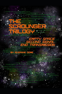 Scrounger Trilogy