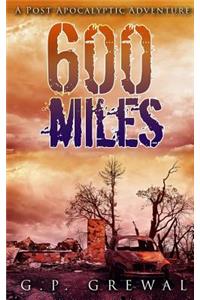 600 Miles