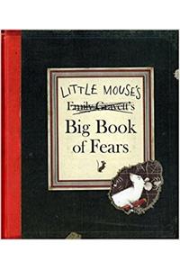 Little Mouse's Big Book of Fears