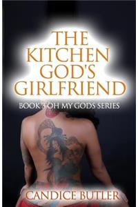 Kitchen God's Girlfriend