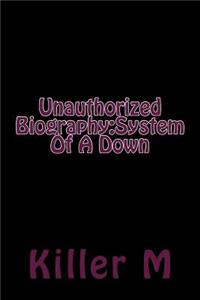 Unauthorized Biography