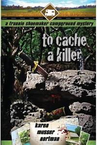 To Cache a Killer