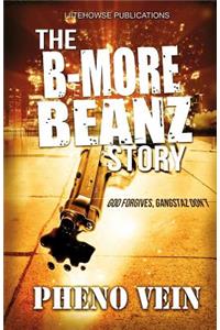 B-More Beanz Story