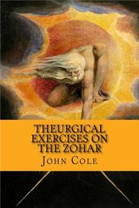 Theurgical Exercises on the Zohar