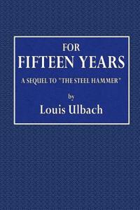 For Fifteen Years