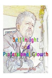 Self Insight and Professional Growth