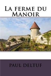 La ferme du Manoir