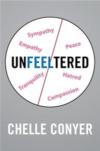 Un-feel-tered