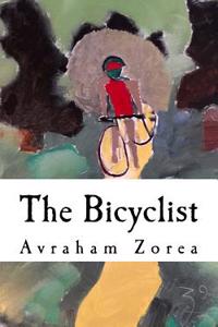 The Bicyclist: And Stories of the Studio