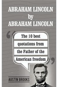 Abraham Lincoln By Abraham Lincoln