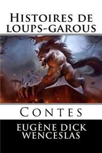 Histoires de loups-garous