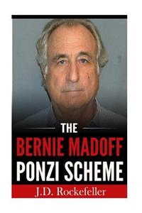 Bernie Madoff Ponzi Scheme