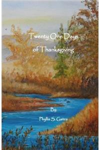Twenty One Days of Thanksgiving