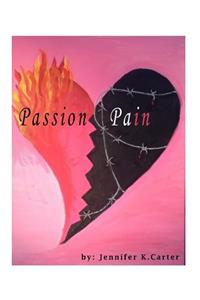 Passion and Pain