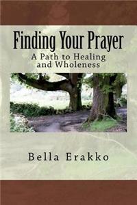 Finding Your Prayer
