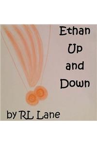 Ethan Up and Down