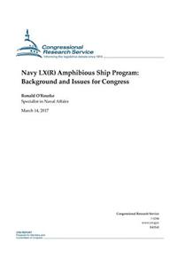 Navy LX(R) Amphibious Ship Program