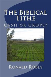 The Biblical Tithe