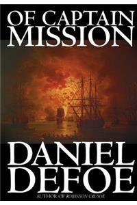 Of Captain Mission by Daniel Defoe, Fiction, Classics