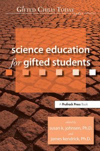 Science Education for Gifted Students