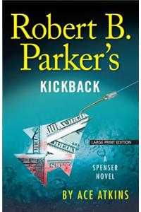 Robert B. Parker's Kickback