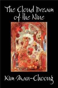 Cloud Dream of the Nine by Kim Man-Choong, Fiction, Classics, Literary, Historical