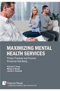 Maximizing Mental Health Services