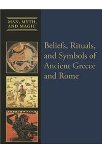 Beliefs, Rituals, and Symbols of Ancient Greece and Rome