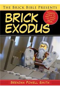 Brick Bible Presents Brick Exodus