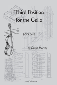 Third Position for the Cello, Book One