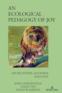 Ecological Pedagogy of Joy