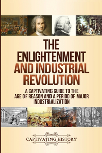 Enlightenment and Industrial Revolution